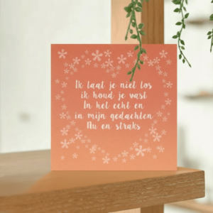 Wenskaart - Ik-laat-je-niet-los