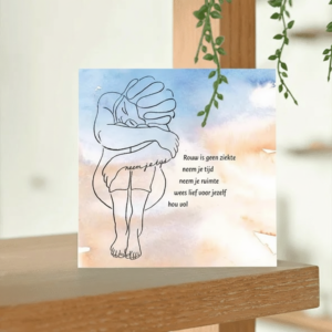 Wenskaart - Rouw-is-geen-ziekte