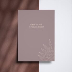 Troostkaart - Samen-zwijgen-rose